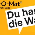„Wahl-O-Mat Bundestagswahl 2025 – Du hast die Wahl!“ steht in schwarzer Schrift auf einem gelben Hintergrund. Die Website-Adresse „wahl-o-mat.de“ ist in der unteren rechten Ecke zu sehen.
