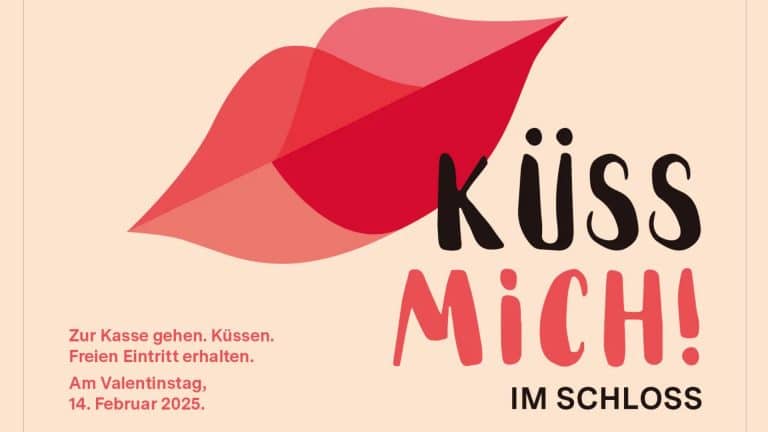 Romantische Valentinsaktion – Kuss als Eintrittskarte – „Küss mich! Im Schloss“ in Schlössern im Ländle