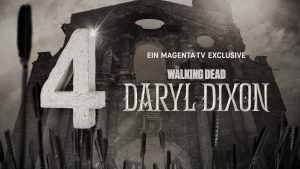 „The Walking Dead: Daryl Dixon“ Staffel 3 startet bei MagentaTV – mit Norman Reedus & Melissa McBride!