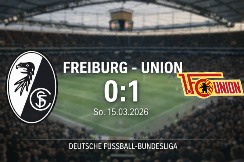 Spätes Gegentor: SC Freiburg verliert Heimspiel gegen Union Berlin